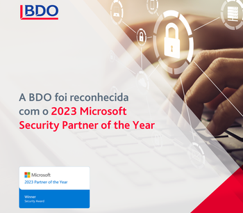 BDO ganha Prémio Parceiro de Segurança de 2023 da Microsoft